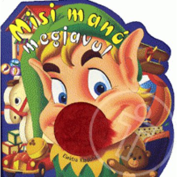 Misi manó megjavul