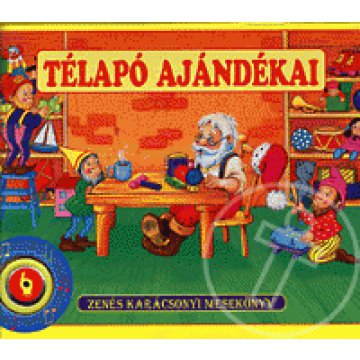 Télapó ajándékai