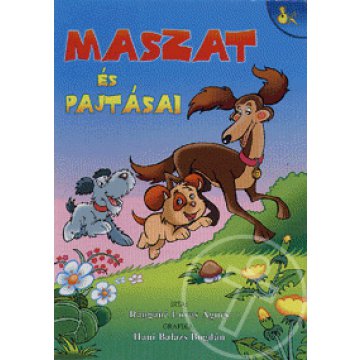 Maszat és pajtásai