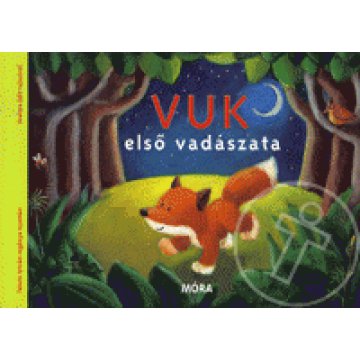 Vuk első vadászata