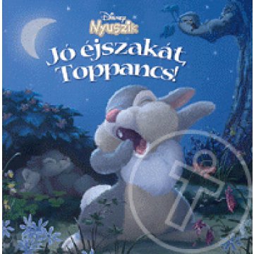 Jó éjszakát, Toppancs!