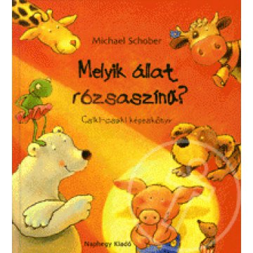 Melyik állat rózsaszínű?