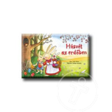 Húsvét az erdőben