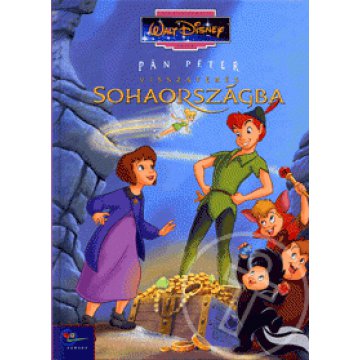 Pán Péter - Visszatérés Sohaországba