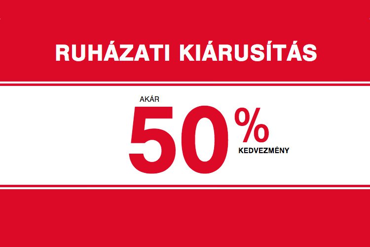 F&F ruházati kiárusítás akár 50% kedvezménnyel