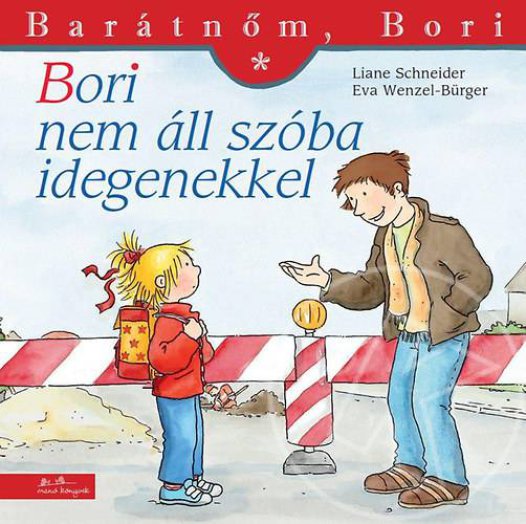 BORI NEM ÁLL SZÓBA IDEGENEKKEL - BARÁTNŐM, BORI