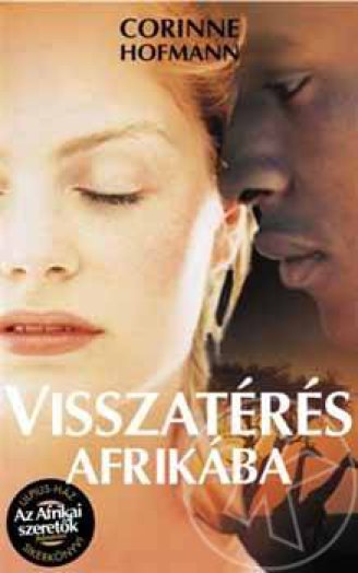 VISSZATÉRÉS AFRIKÁBA - UTÁNNYOMÁS