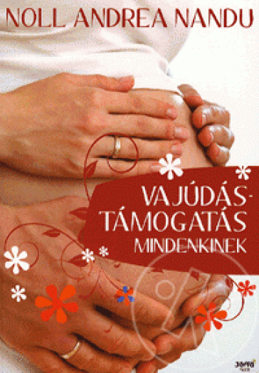 Vajúdástámogatás mindenkinek
