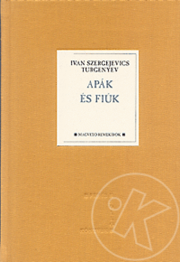 APÁK ÉS FIÚK - FEHÉR HOLLÓ KÖNYVEK -