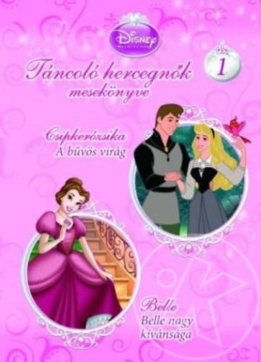 Disney Hercegnők - Táncoló hercegnők 1.