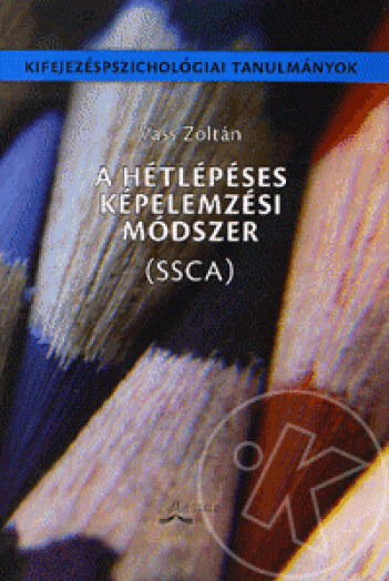 A HÉTLÉPÉSES KÉPELEMZÉSI MÓDSZER (SSCA)