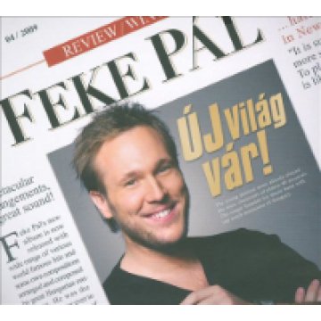 Új Világ Vár! CD