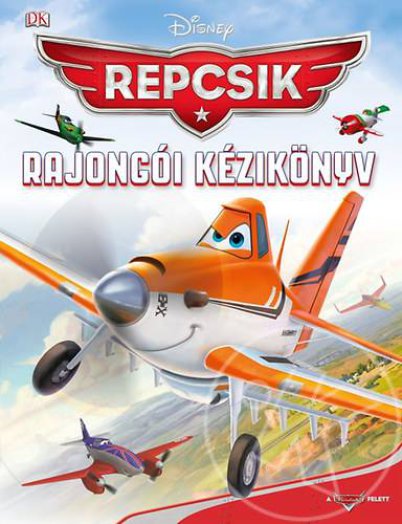 Repcsik - Rajongói kézikönyv
