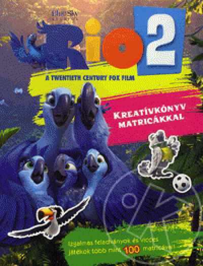 Rio 2. Kreatívkönyv matricákkal