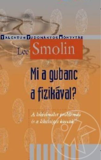 MI A GUBANC A FIZIKÁVAL?