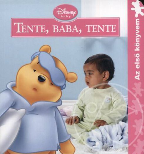 DISNEY BABY - TENTE, BABA, TENTE