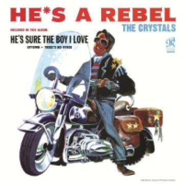 He's A Rebel LP