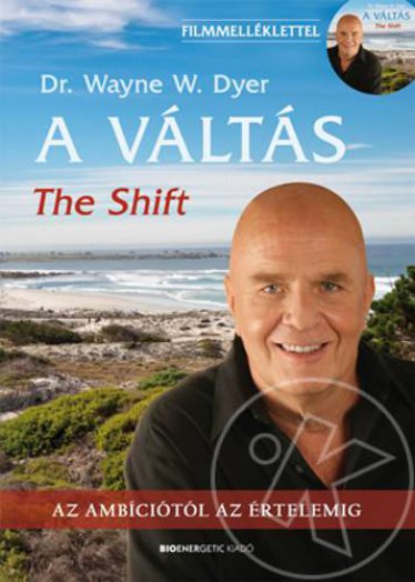 A VÁLTÁS - THE SHIFT - FILMMELLÉKLETTEL!
