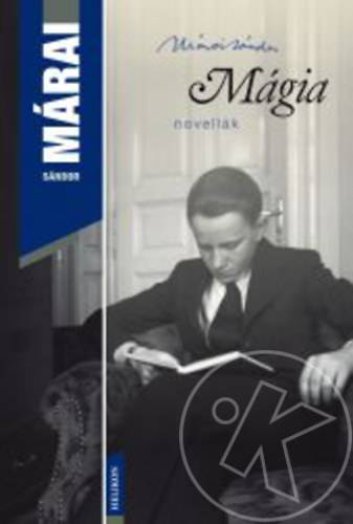 MÁGIA - NOVELLÁK (ÚJ!)