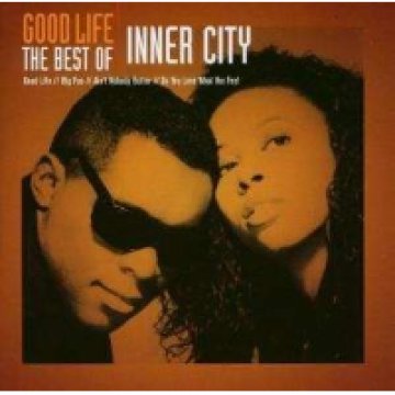 Good Life - The Best Of Inner City CD