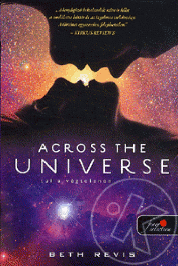 ACROSS THE UNIVERSE - TÚL A VÉGTELENEN - FŰZÖTT