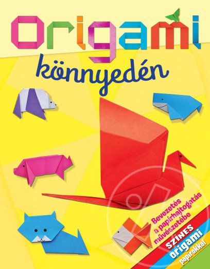 ORIGAMI KÖNNYEDÉN