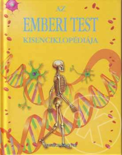 Az emberi test kisenciklopédiája