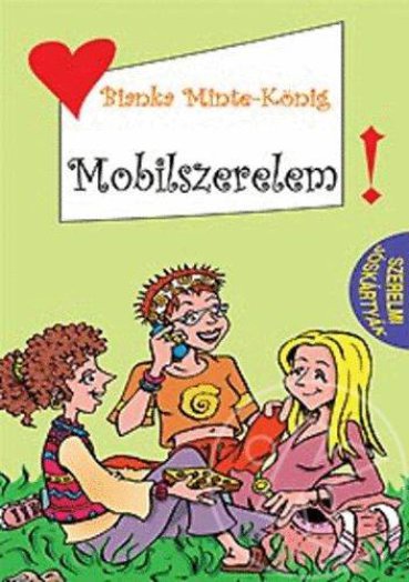 Mobilszerelem (Szerelmi jóskártyákkal)