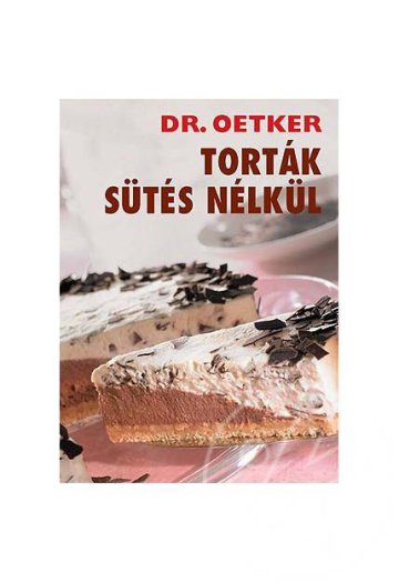 Torták sütés nélkül