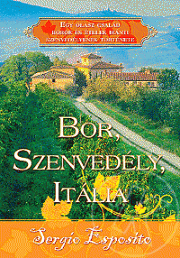 BOR, SZENVEDÉLY, ITÁLIA