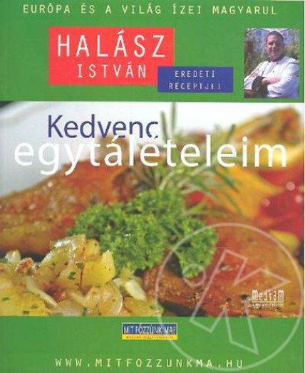 Kedvenc egytálételeim