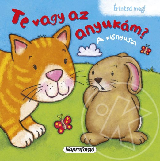 Te vagy az anyukám? - A kisnyuszi