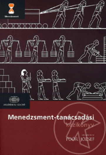 MENEDZSMENT TANÁCSADÁSI KÉZIKÖNYV 2010.