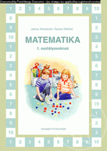 Matematika 1. osztályosoknak (enyhe értelmi fogyatékos tanulók számára)