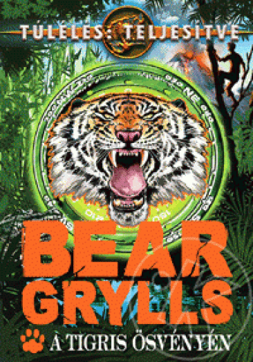A tigris ösvényén