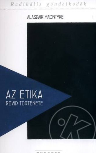 AZ ETIKA RÖVID TÖRTÉNETE