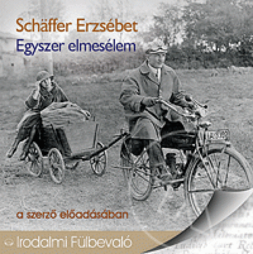 EGYSZER ELMESÉLEM - HANGOSKÖNYV