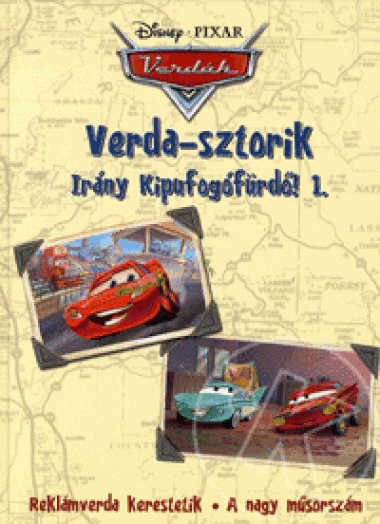 Verda-sztorik - Irány Kipufogófürdő 1.