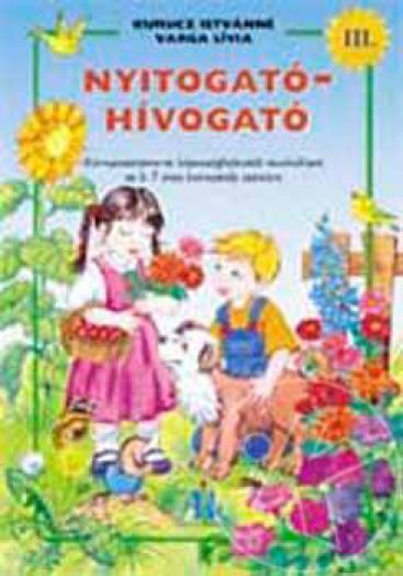 Nyitogató-Hívogató III. 5-7 évesek számára