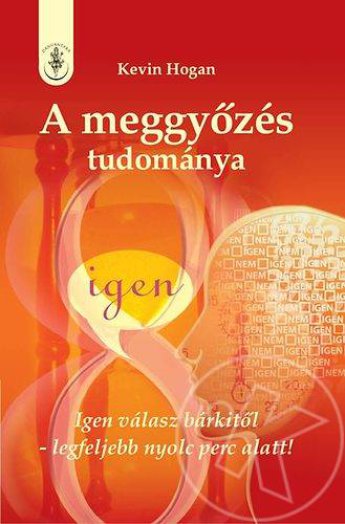 A MEGGYŐZÉS TUDOMÁNYA