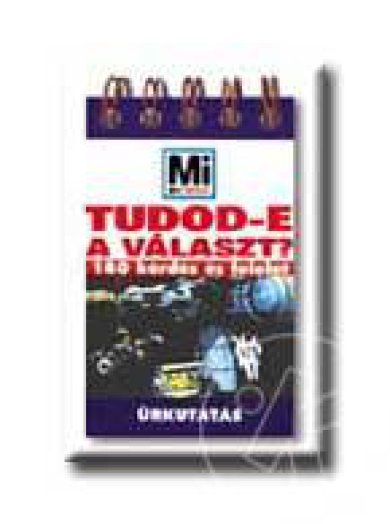 TUDOD-E A VÁLASZT? - ŰRKUTATÁS
