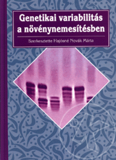 Genetikai variabilitás a növénynemesítésben
