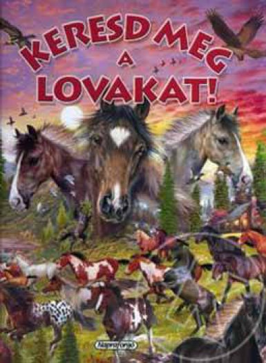 Keresd meg a lovakat!