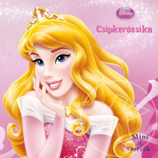 Mini mesék - Csipkerózsika