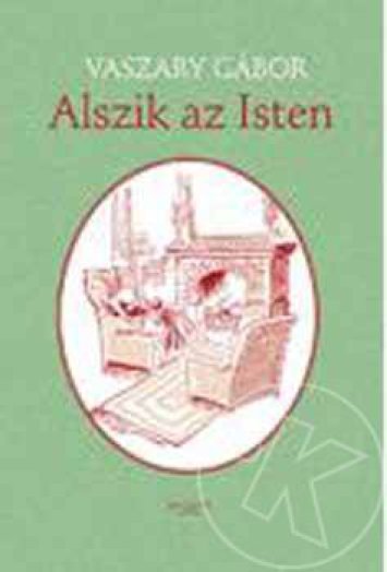 Alszik az Isten
