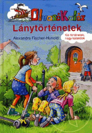 LÁNYTÖRTÉNETEK - OLVASÓ KALÓZ -