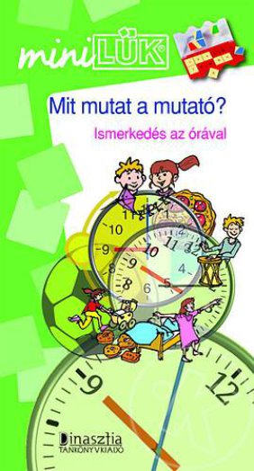 Mit mutat a mutató? - MINI LÜK