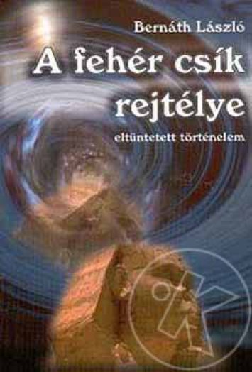 A FEHÉR CSIK REJTÉLYE