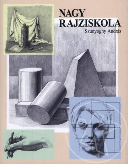 NAGY RAJZISKOLA - MÓDOSÍTOTT KIADÁS!