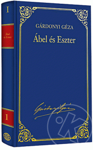 ÁBEL ÉS ESZTER - GÁRDONYI GÉZA VÁL. MŰV. 1.